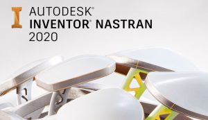 Autodesk Inventor Nastran 2020