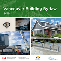 BC Building Code 2018 BC Fire Code 2018 coverBC Fire Code 2018 BC Plumbing Code 2018 coverBC Plumbing Code 2018 Vancouver Building By-law 2019 coverVancouver Building By-law 2019 Vancouver Plumbing By-law 2019 coverVancouver Plumbing By-law 2019 BC Building Code 2012 coverBC Building Code 2012 BC Fire Code 2012 BC Plumbing Code 2012 coverBC Plumbing Code 2012 BC Building Code 2006 coverBC Building Code 2006 BC Fire Code 2006 coverBC Fire Code 2006 Vancouver Building By-law 2014 coverCity of Vancouver Building By-law 2014 Vancouver Plumbing By-law 2014 coverCity of Vancouver Plumbing By-law 2014 Vancouver Building By-law 2007 coverCity of Vancouver Building By-law 2007